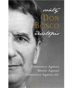 Svätý Don Bosco - životopis                                                     